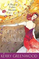 Queen of the Flowers : a Phryne Fisher mystery артикул 4843d.