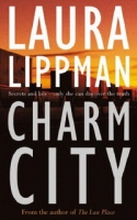 Charm City (A Tess Monaghan Investigation) артикул 4948d.