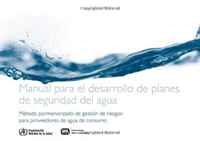 Manual para el desarrollo de planes de seguridad del agua: Metodo pormenorizado de gestion de riesgos para proveedores de agua de consumo артикул 5003d.