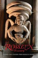 A Rosslyn Treasury: Stories and Legends from Rosslyn Chapel артикул 5007d.
