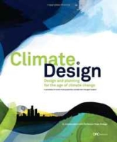 Climate: Design: Design and Planning for the Age of Climate Change артикул 5018d.