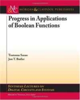 Progress in Applications of Boolean Functions (Synthesis Lectures on Digital Circuits and Systems) артикул 5020d.
