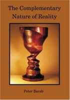 The Complementary Nature Of Reality артикул 5022d.