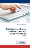 Total labeling of some families of trees and cycles with chords артикул 5041d.