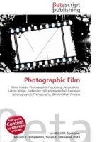 Photographic Film: Silver Halide, Photographic Processing, Adsorption, Latent Image, Kodacolor (still photography), Exposure (photography), Photography, Gelatin Silver Process артикул 5049d.