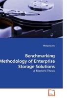 Benchmarking Methodology of Enterprise Storage Solutions: A Master's Thesis артикул 5085d.