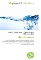 Bezier curve: Numerical analysis, Computer graphics, Bezier surface, Automobile, Numerical stability, Inkscape, Adobe Photoshop, Raster graphics, GIMP, Expression Blend, Blender (software) артикул 5099d.